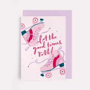 Let the Good Times Roll Card